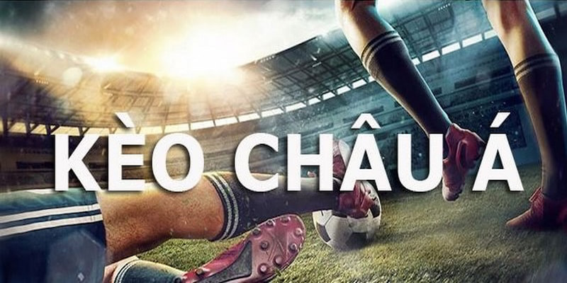 Kèo Châu Á - Trải Nghiệm Cược Chấp Siêu Thú Vị Tại RWIN